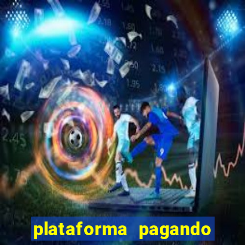 plataforma pagando no cadastro bet